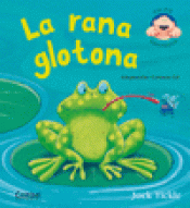 Imagen de cubierta: LA RANA GLOTONA