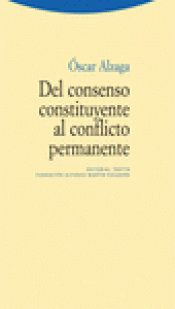 Imagen de cubierta: DEL CONSENSO CONSTITUYENTE AL CONFLICTO PERMANENTE