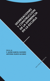 Imagen de cubierta: SEGREGACIONES Y CONSTRUCCIÓN DE LA DIFRENCIA EN LA ESCUELA