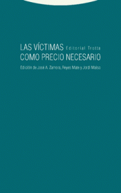 Imagen de cubierta: LAS VÍCTIMAS COMO PRECIO NECESARIO