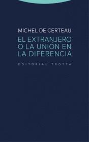 Cover Image: EL EXTRANJERO O LA UNIÓN EN LA DIFERENCIA