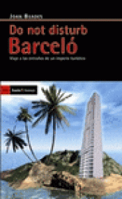 Imagen de cubierta: DO NOT DISTURB BARCELÓ