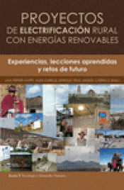 Imagen de cubierta: PROYECTOS DE ELCTRIFICACIÓN RURAL CON ENERGÍAS RENOVABLES