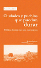 Imagen de cubierta: CIUDADES Y PUEBLOS QUE PUEDAN DURAR