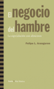 Imagen de cubierta: EL NEGOCIO DEL HAMBRE