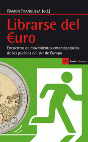 Imagen de cubierta: LIBRARSE DEL EURO
