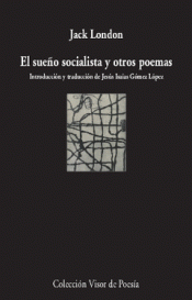 Imagen de cubierta: EL SUEÑO SOCIALISTA Y OTROS POEMAS