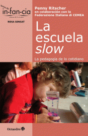 Imagen de cubierta: LA ESCUELA SLOW