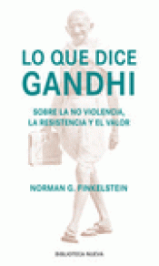 Imagen de cubierta: LO QUE DICE GANDHI