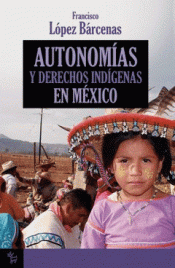 Cover Image: AUTONOMÍAS Y DERECHOS INDÍGENAS EN MÉXICO