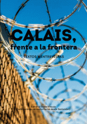 Imagen de cubierta: CALAIS FRENTE A LA FRONTERA