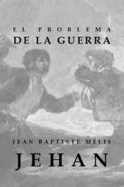 Cover Image: EL PROBLEMA DE LA GUERRA