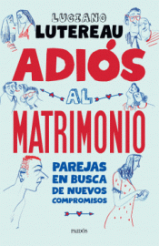 Cover Image: ADIÓS AL MATRIMONIO