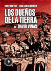 Imagen de cubierta: LOS DUEÑOS DE LATIERRA DE DAVID VIÑAS