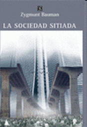 Imagen de cubierta: LA SOCIEDAD SITIADA