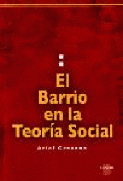 Imagen de cubierta: EL BARRIO EN LA TEORÍA SOCIAL