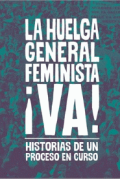 Cover Image: LA HUELGA GENERAL FEMINISTA ¡VA!