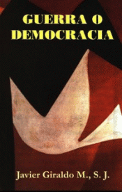 Imagen de cubierta: GUERRA O DEMOCRACIA