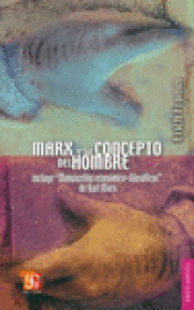 Imagen de cubierta: MARX Y SU CONCEPTO DEL HOMBRE