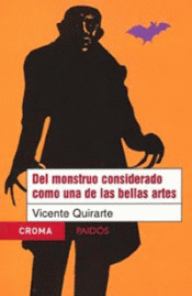 Imagen de cubierta: DEL MONSTRUO CONSIDERADO COMO UNA DE LAS BELLAS ARTES