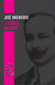 Imagen de cubierta: EL HOMBRE MEDIOCRE