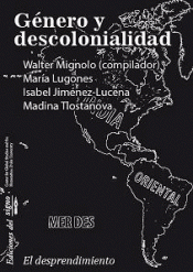 Cover Image: GÉNERO Y DESCOLONIALIDAD [REIMPRESIÓN]