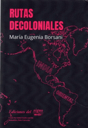 Imagen de cubierta: RUTAS DECOLONIALES