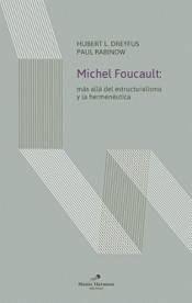 Imagen de cubierta: MICHAEL FOUCAULT: MÁS ALLA DEL ESTRUCTURALISMO Y LA HERMENEUTICA