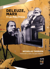 Imagen de cubierta: DELEUZE, MARX Y LA POLÍTICA