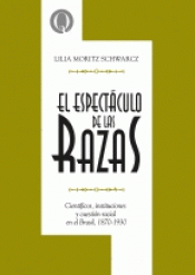 Imagen de cubierta: EL ESPECTÁCULO DE LAS RAZAS