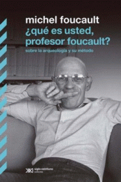 Cover Image: ¿QUE ES USTED, PROFESOR FOUCAULT?