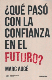 Cover Image: ¿QUÉ PASÓ CON LA CONFIANZA EN EL FUTURO?