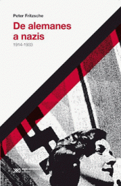 Imagen de cubierta: DE ALEMANES A NAZIS