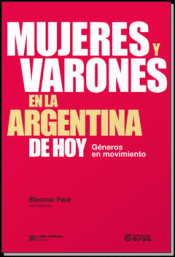 Imagen de cubierta: MUJERES Y VARONES EN LA ARGENTINA DE HOY