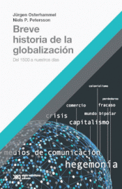 Imagen de cubierta: BREVE HISTORIA DE LA GLOBALIZACIÓN