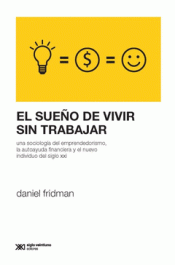 Cover Image: EL SUEÑO DE VIVIR SIN TRABAJAR
