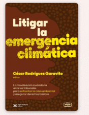 Cover Image: LITIGAR LA EMERGENCIA CLIMATICA