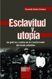 Imagen de cubierta: ESCLAVITUD Y UTOPÍA
