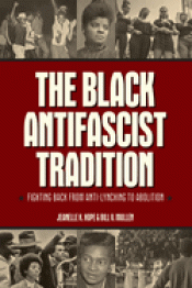 Cover Image: THE BLACK ANTIFASCIST TRADITION