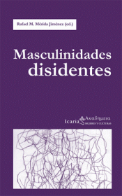 Imagen de cubierta: MASCULINIDADES DISIDENTES
