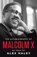 Cover Image: THE AUTOBIOGRAPHY OF MALCOLM X