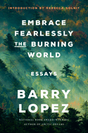 Cover Image: EMBRACE FEARLESSLY THE BURNING WORLD