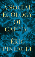 Cover Image: A SOCIAL ECOLOGY OF CAPITAL