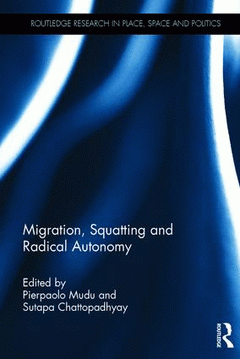 Imagen de cubierta: MIGRATION, SQUATTING AND RADICAL AUTONOMY