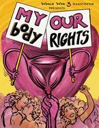 Cover Image: MY BODY, OUR RIGHTS