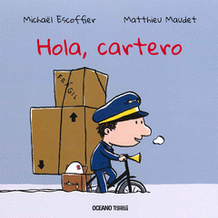 Imagen de cubierta: HOLA, CARTERO