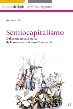 Cover Image: SEMIOCAPITALISMO