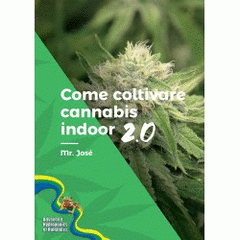 Cover Image: COMO CULTIVAR CANNABIS EN EL INTERIOR 2. 0