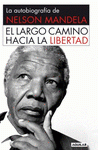 Imagen de cubierta: EL LARGO CAMINO HACIA LA LIBERTAD