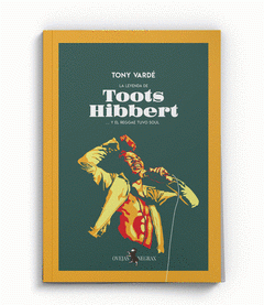 Cover Image: LA LEYENDA DE TOOTS HIBBERT